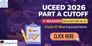 UCEED 2026 Part A Cutoff Released @uceed.iitb.ac.in; Check IIT-Wise Expected Marks Here